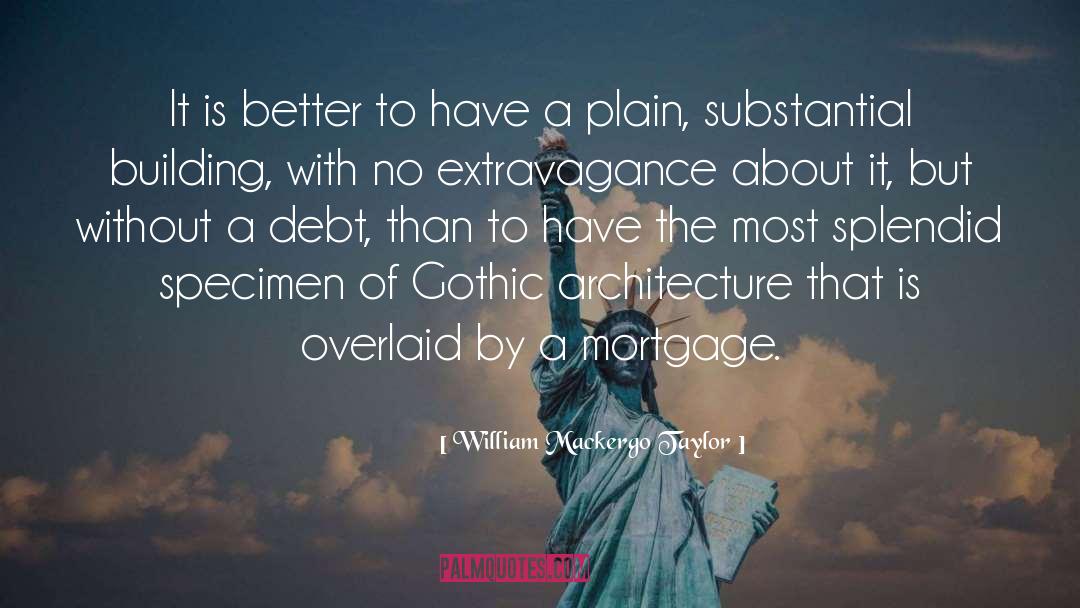 Debt Inheritance quotes by William Mackergo Taylor