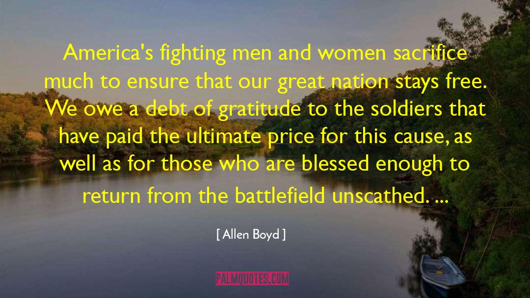 Debt Of Gratitude quotes by Allen Boyd