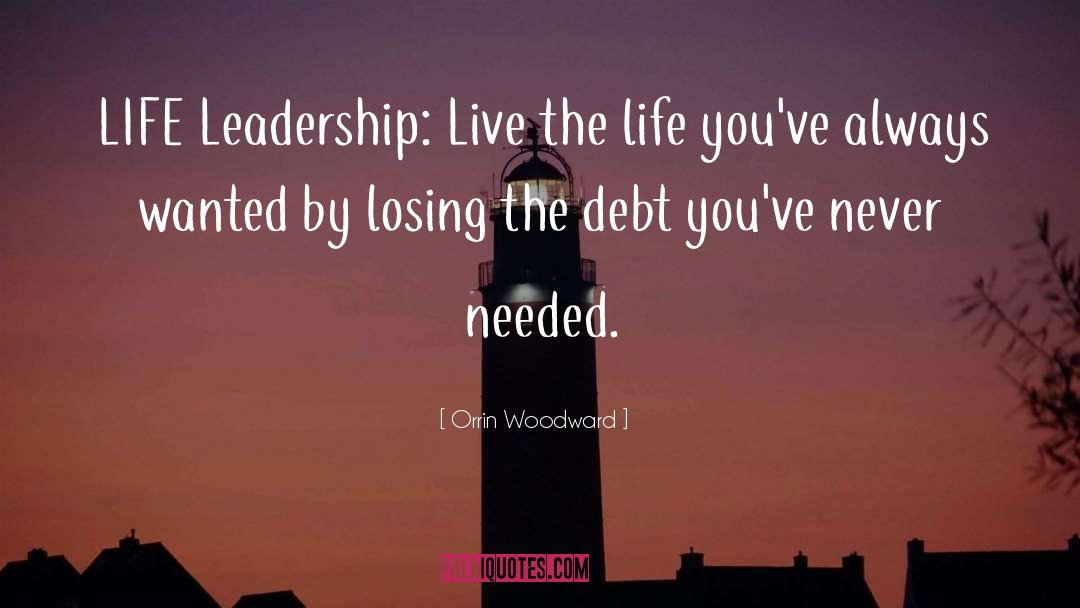 Debt quotes by Orrin Woodward