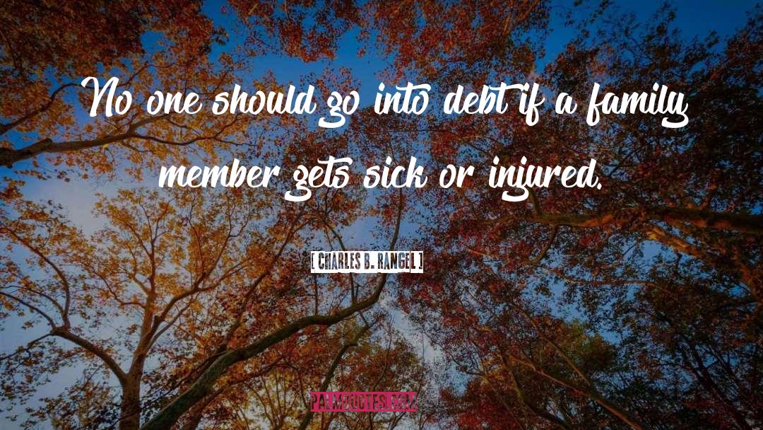 Debt quotes by Charles B. Rangel