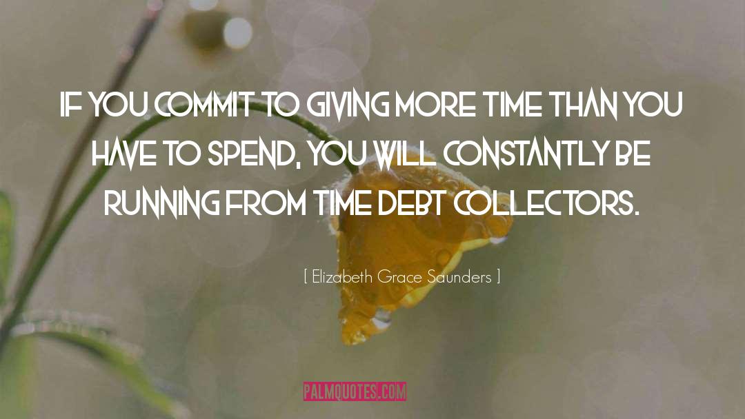 Debt quotes by Elizabeth Grace Saunders