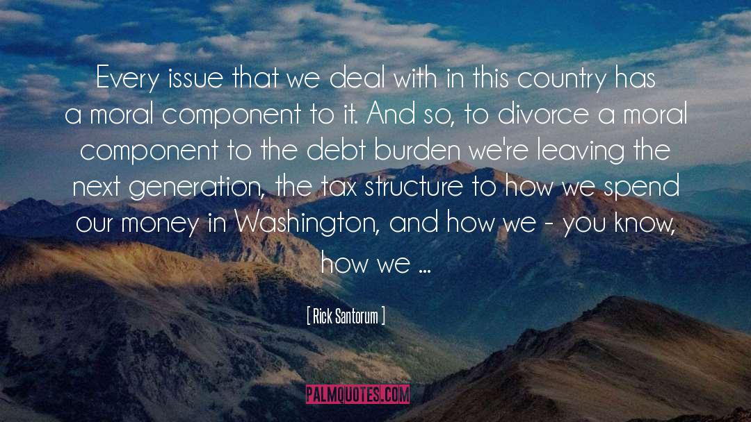 Debt quotes by Rick Santorum
