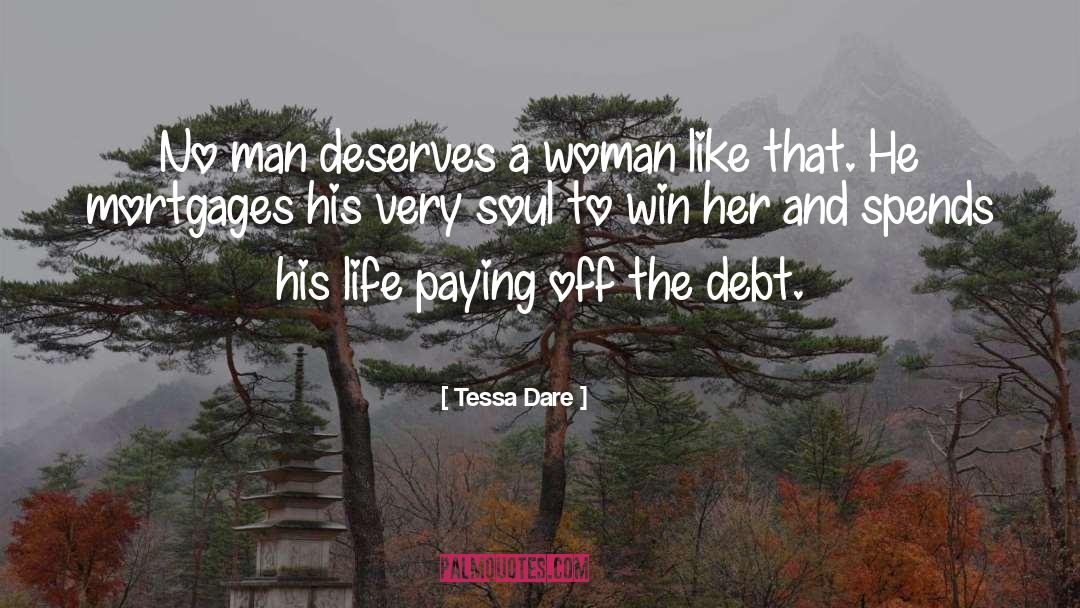 Debt quotes by Tessa Dare