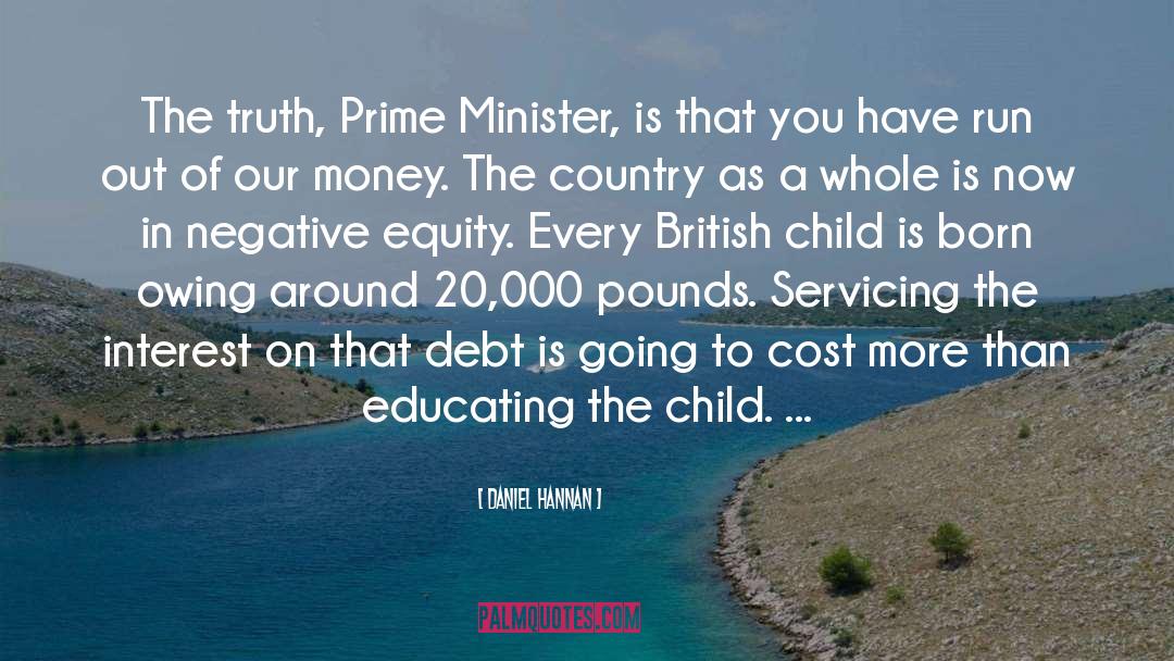 Debt quotes by Daniel Hannan