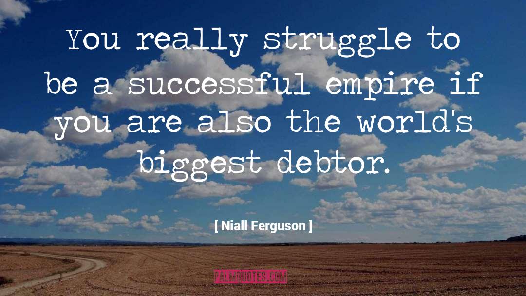 Debtor quotes by Niall Ferguson