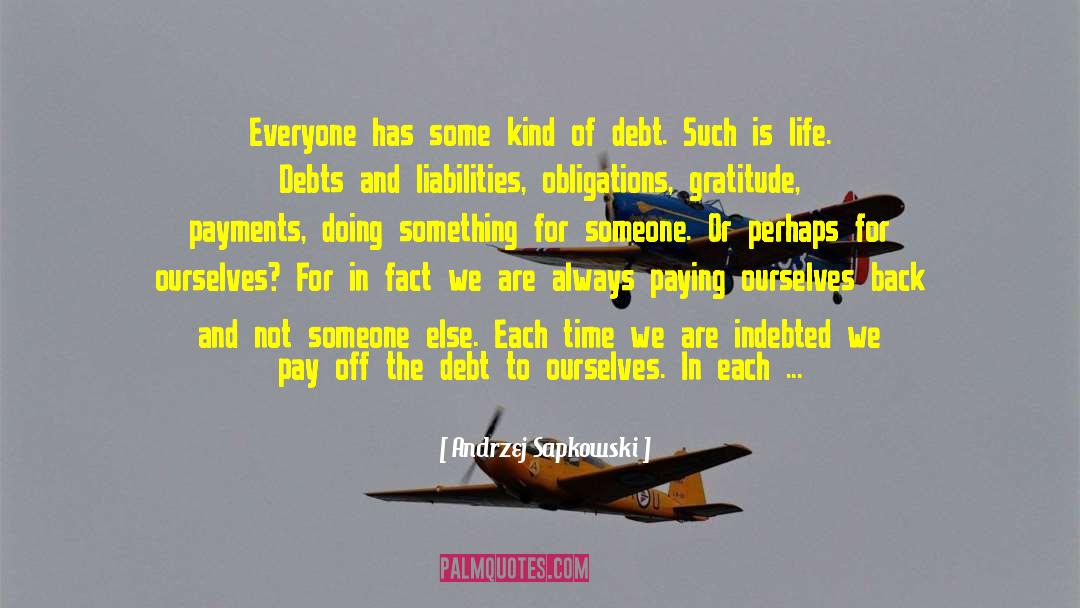 Debtor quotes by Andrzej Sapkowski