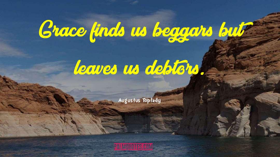 Debtors quotes by Augustus Toplady