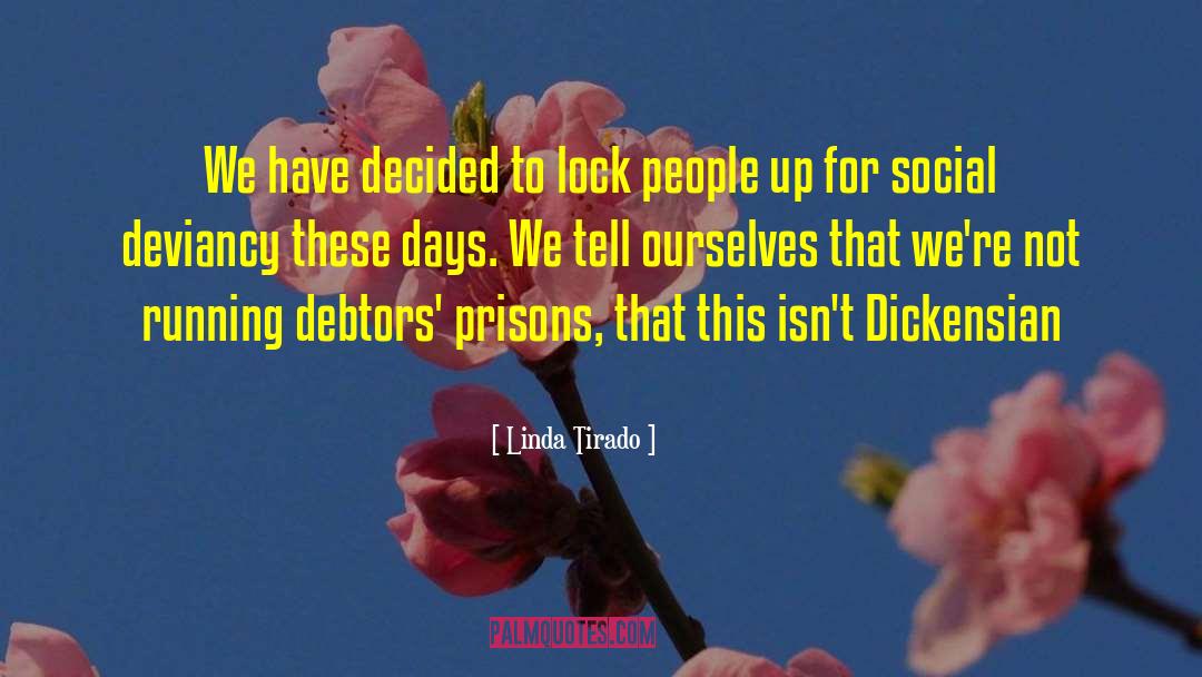 Debtors quotes by Linda Tirado