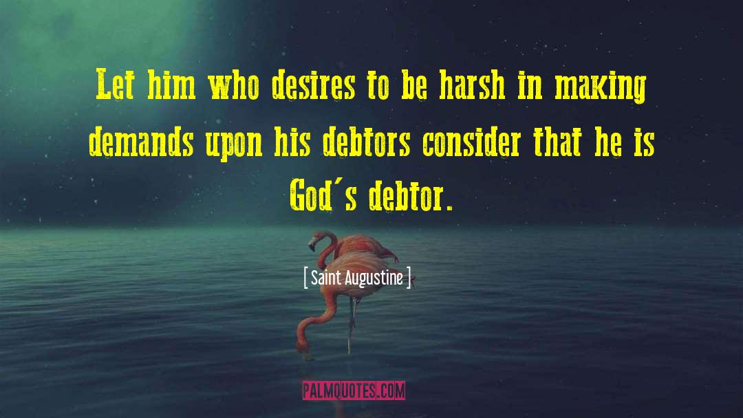 Debtors quotes by Saint Augustine