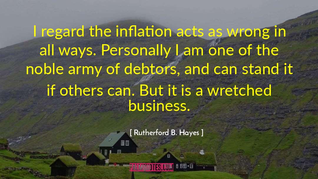 Debtors quotes by Rutherford B. Hayes