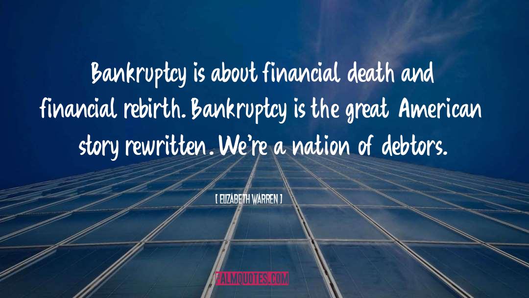 Debtors quotes by Elizabeth Warren