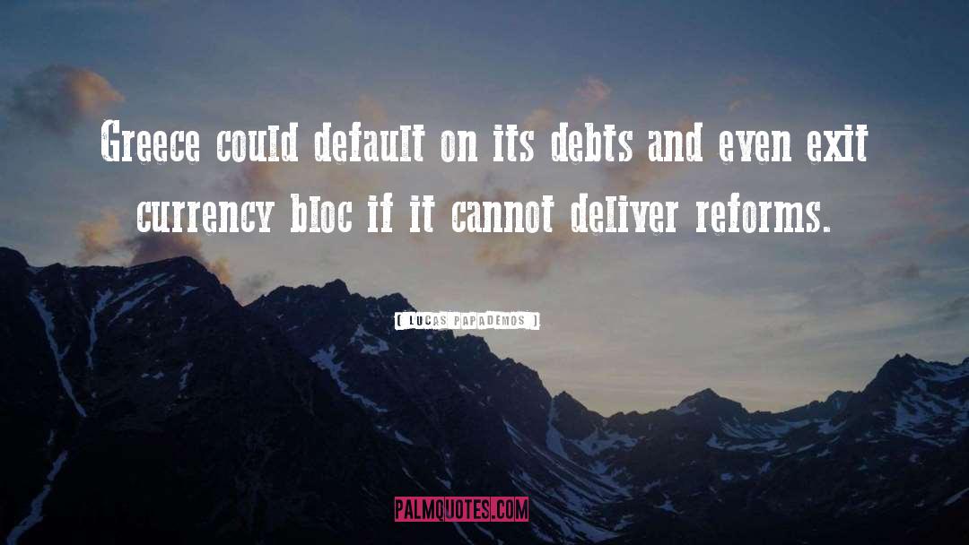 Debts quotes by Lucas Papademos