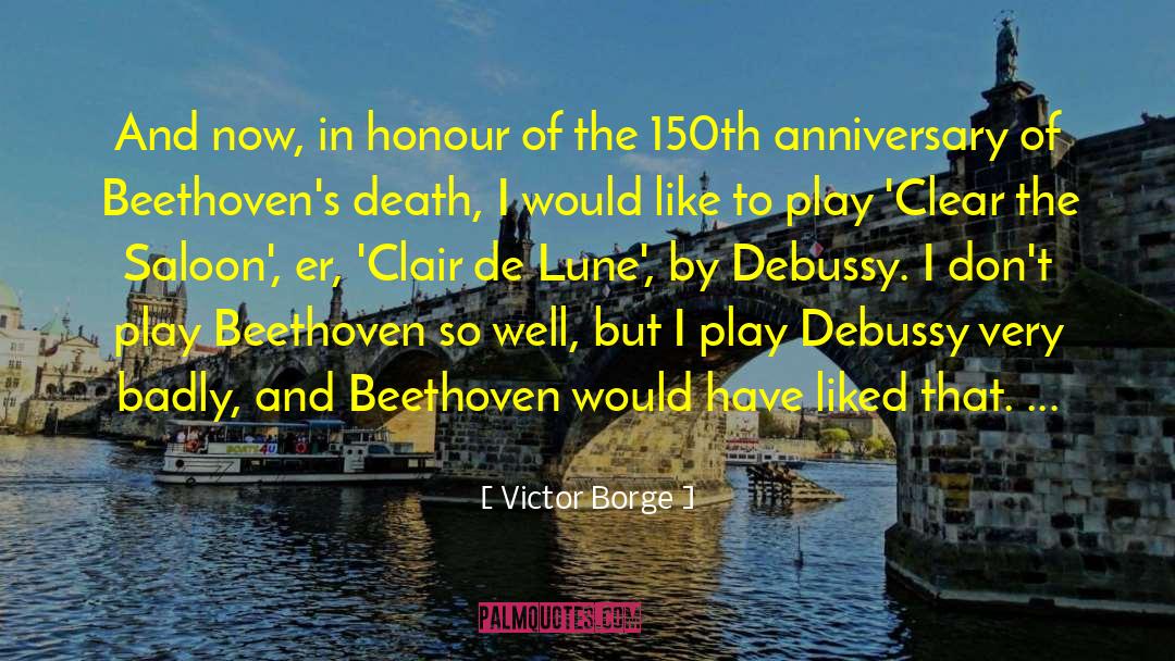 Debussy quotes by Victor Borge