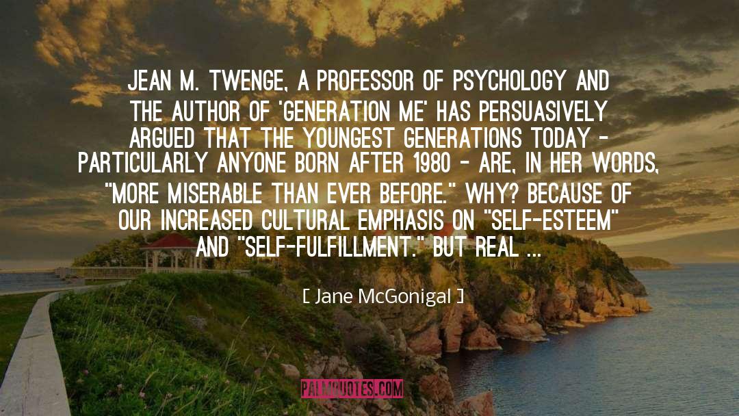 Debut Author quotes by Jane McGonigal