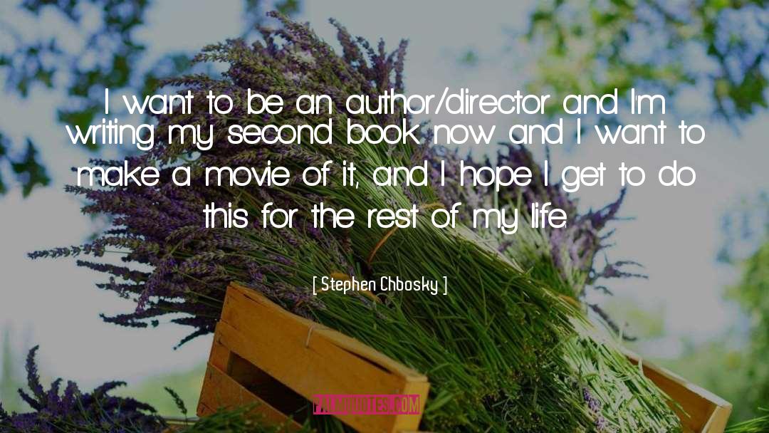 Debut Author quotes by Stephen Chbosky