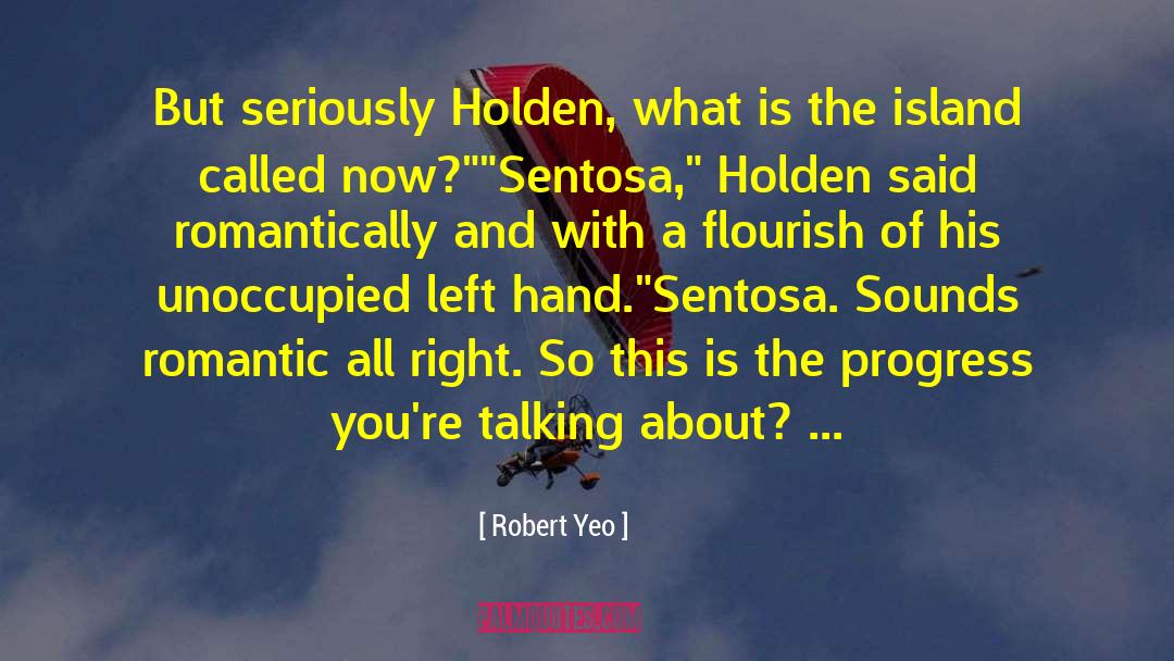 Debut Novel quotes by Robert Yeo