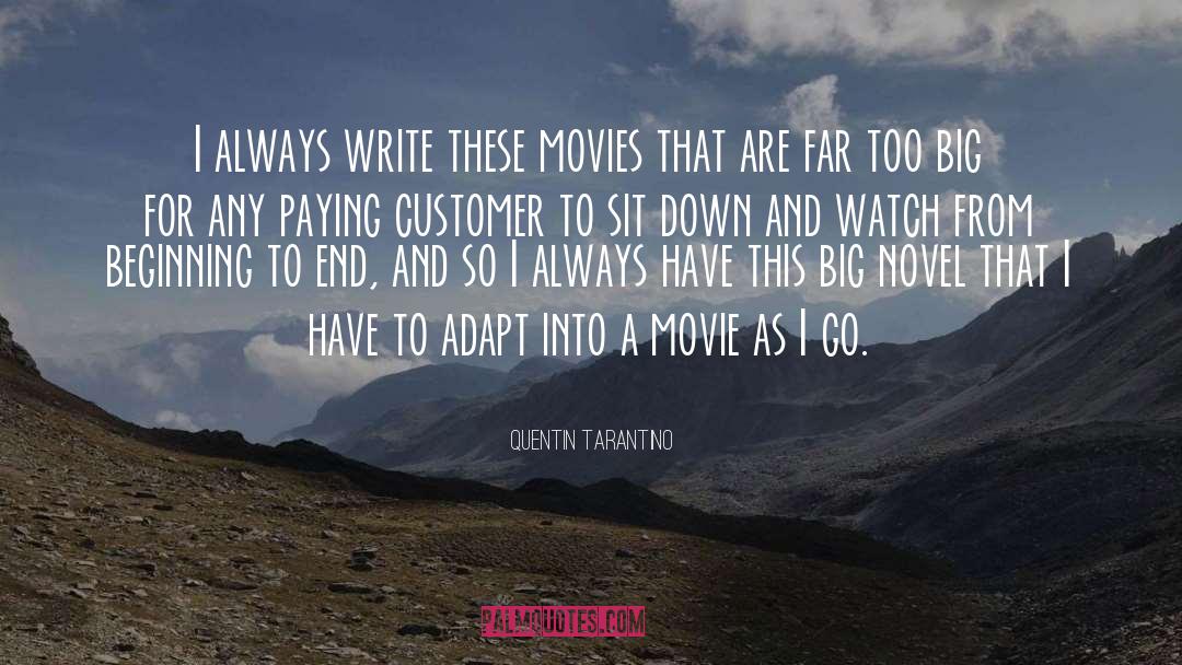 Debut Novel quotes by Quentin Tarantino