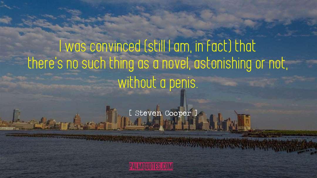 Debut Novel quotes by Steven Cooper