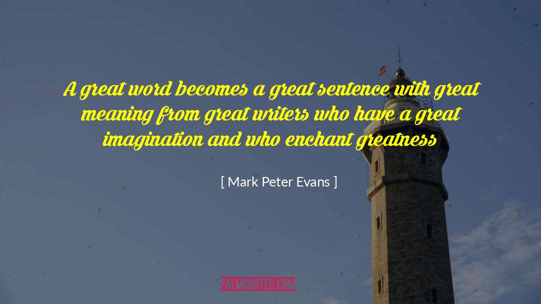 Debut Novel quotes by Mark Peter Evans