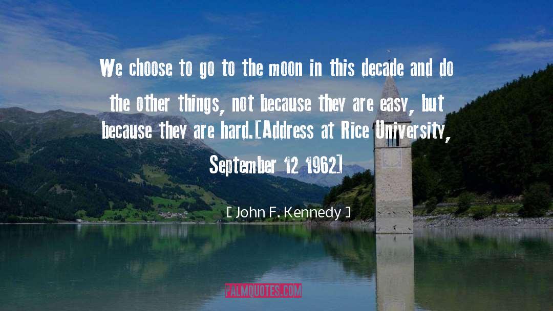 Decade quotes by John F. Kennedy