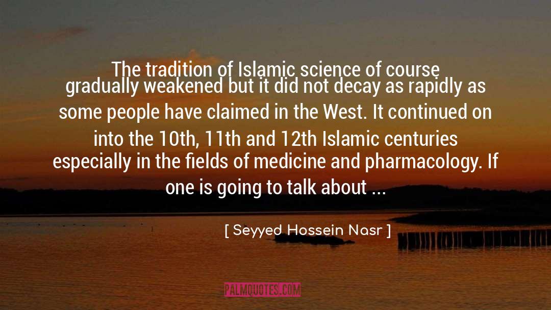 Decadence quotes by Seyyed Hossein Nasr