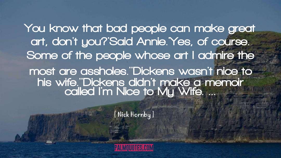 Decadent Art quotes by Nick Hornby