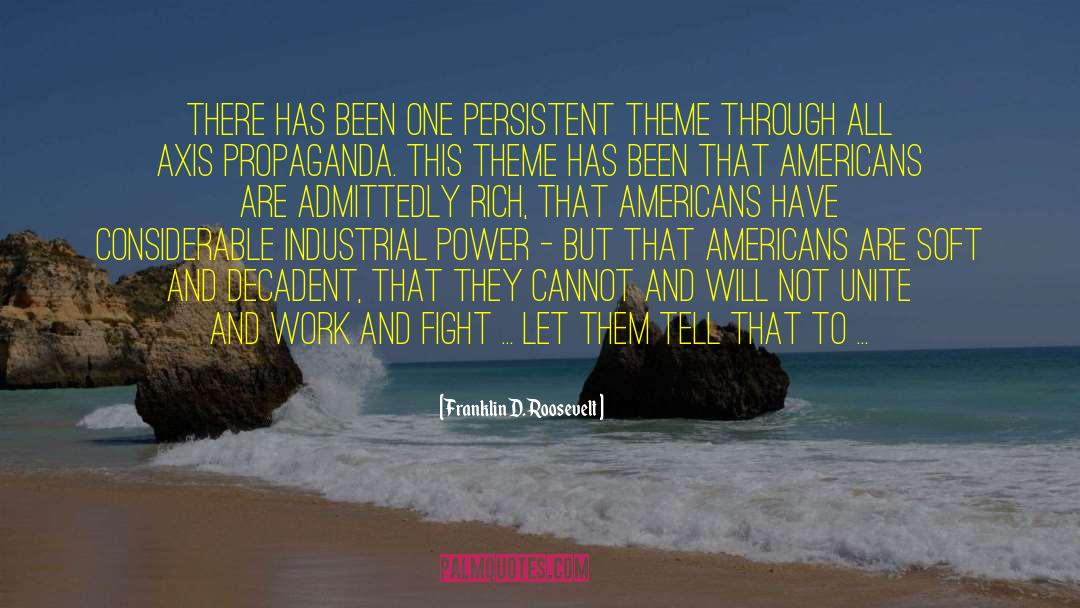 Decadent Peanut quotes by Franklin D. Roosevelt