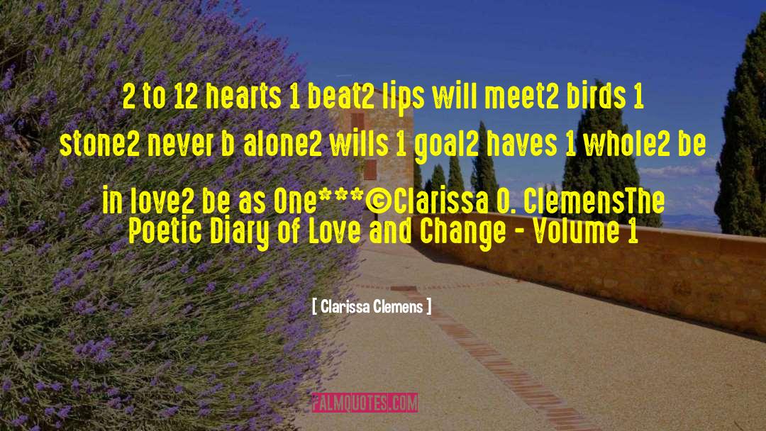 Decalaration Of Love quotes by Clarissa Clemens