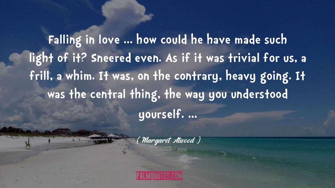 Decalaration Of Love quotes by Margaret Atwood