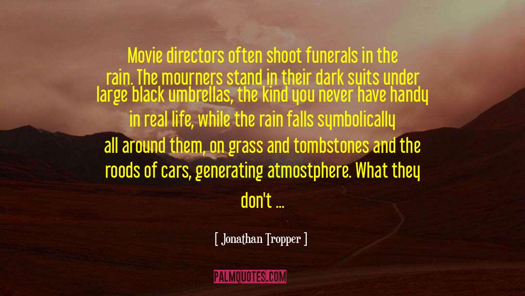 Deceased quotes by Jonathan Tropper