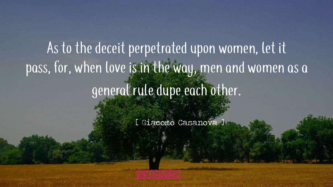 Deceit quotes by Giacomo Casanova