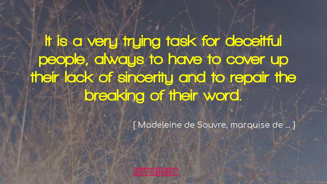 Deceitful quotes by Madeleine De Souvre, Marquise De ...
