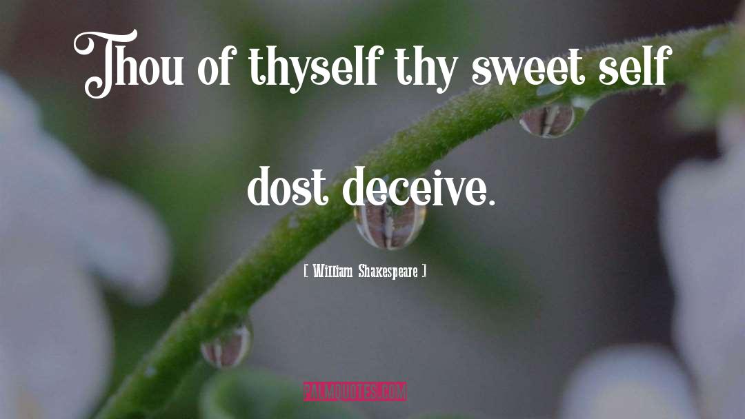 Deceive quotes by William Shakespeare