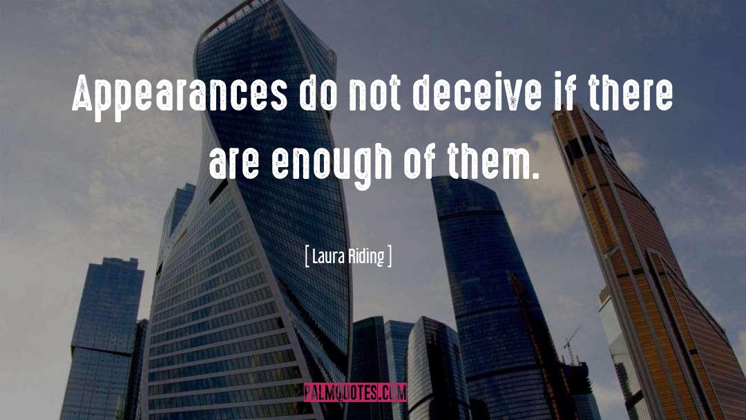Deceive quotes by Laura Riding