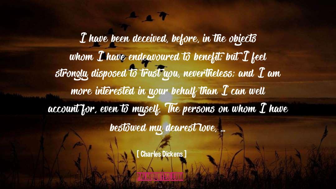 Deceived quotes by Charles Dickens