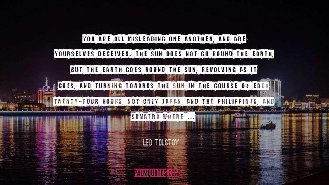 Deceived quotes by Leo Tolstoy