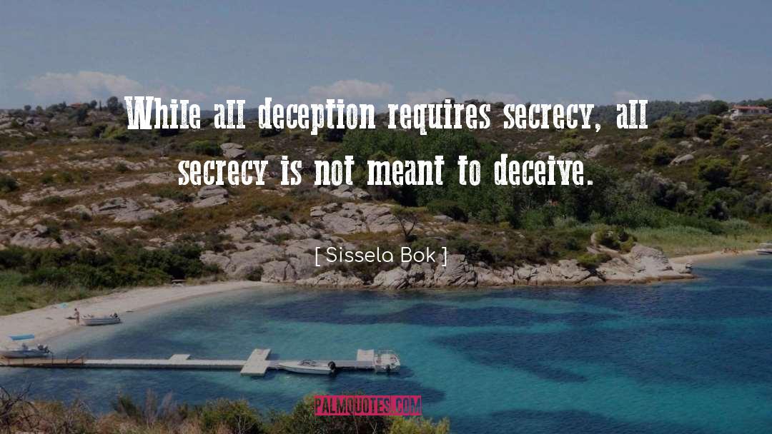 Deceived quotes by Sissela Bok
