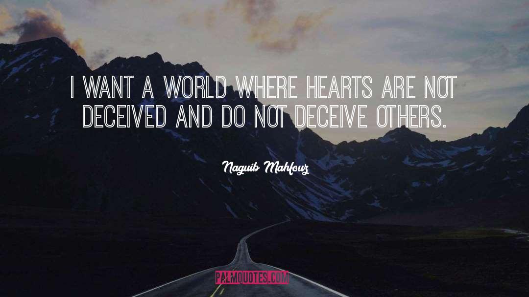 Deceived quotes by Naguib Mahfouz