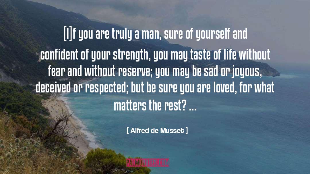 Deceived Us quotes by Alfred De Musset