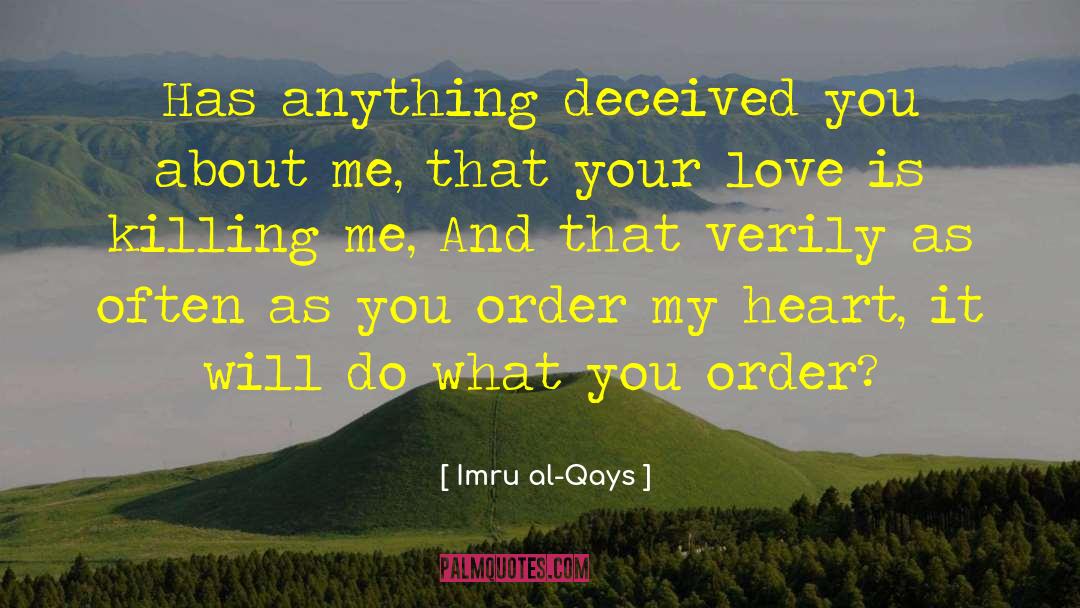 Deceived Us quotes by Imru Al-Qays