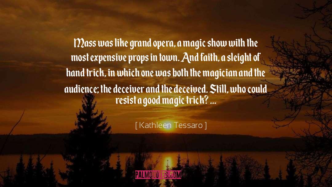 Deceiver quotes by Kathleen Tessaro