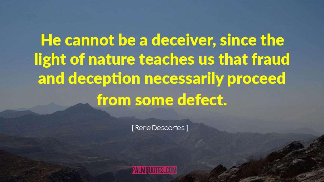 Deceiver quotes by Rene Descartes
