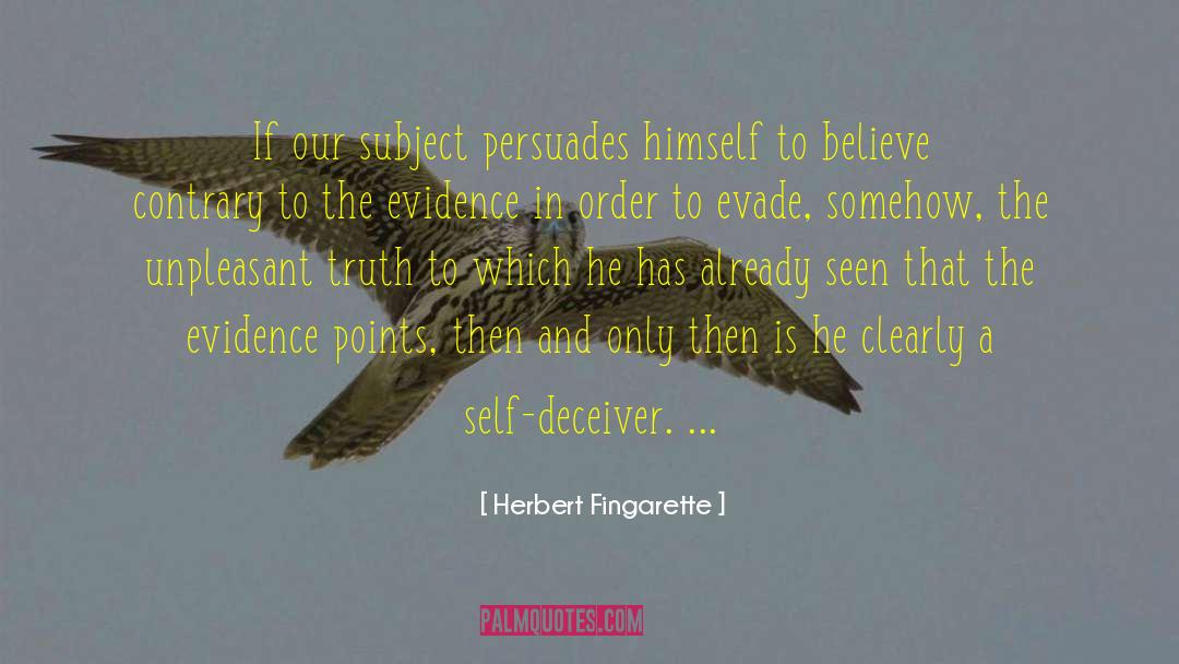 Deceiver quotes by Herbert Fingarette