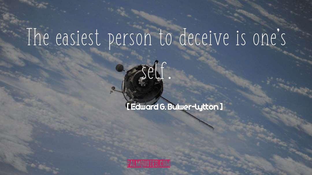 Deceiver quotes by Edward G. Bulwer-Lytton