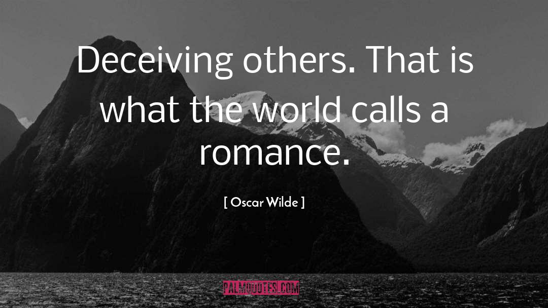 Deceiving Others quotes by Oscar Wilde