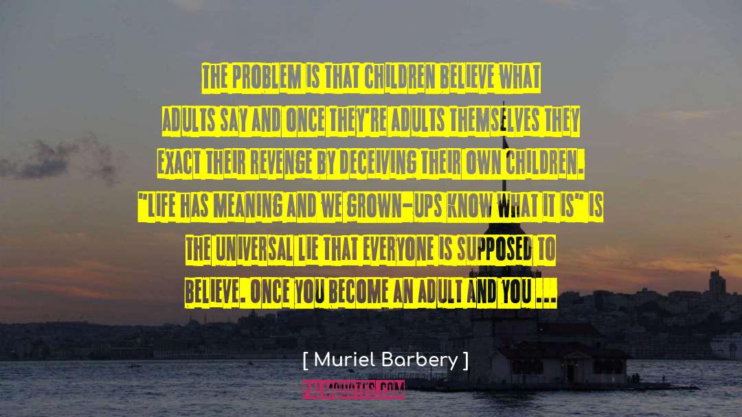 Deceiving Others quotes by Muriel Barbery
