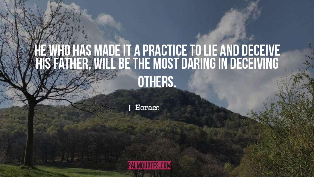 Deceiving Others quotes by Horace