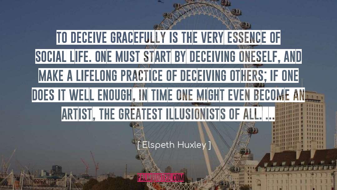 Deceiving Others quotes by Elspeth Huxley