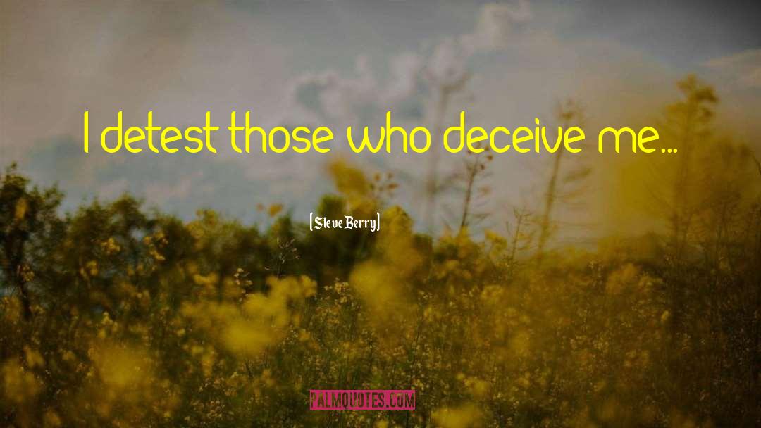 Deceiving quotes by Steve Berry