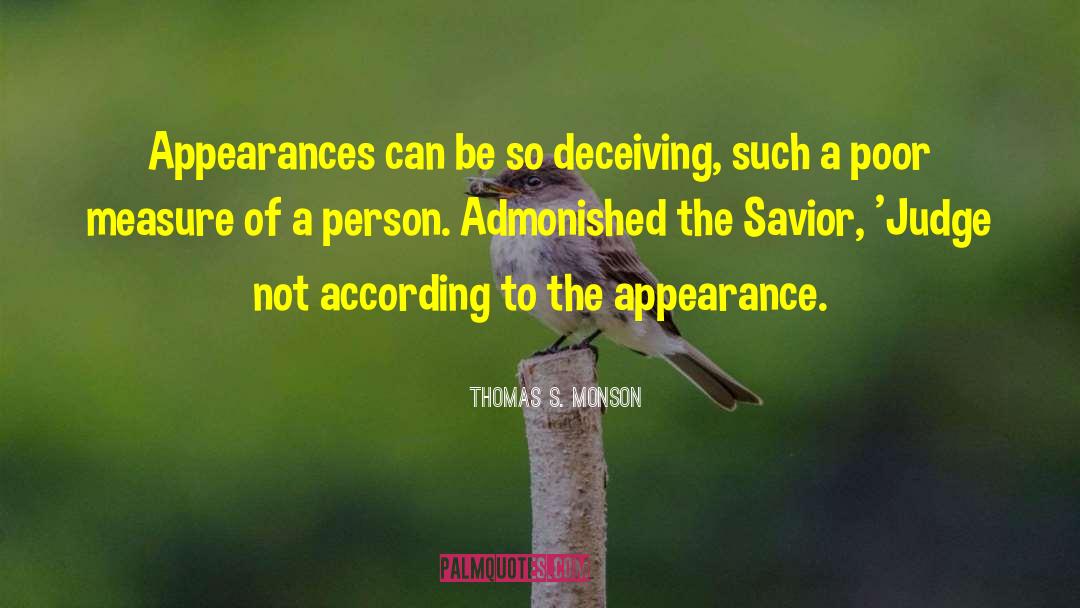 Deceiving quotes by Thomas S. Monson